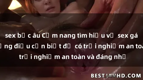 sex bắc âu Cẩm nang tìm hiểu về sex gái sinh viên: Những điều cần biết để có trải nghiệm an toàn và đáng nhớ