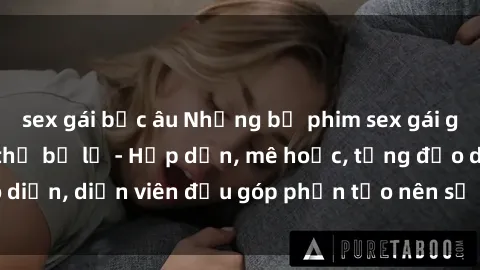 sex gái bắc âu Những bộ phim s